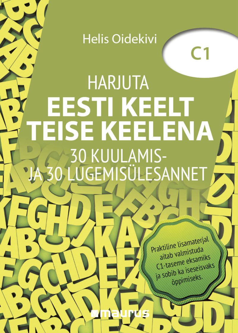 Kaanepilt. Harjuta eesti keelt teise keelena. Autor: Helis Oidekivi.